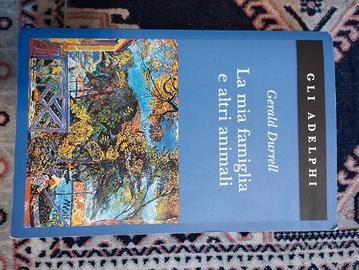 La mia famiglia e altri animali di Gerald Durrel