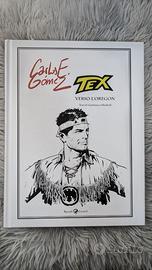 Fumetto Tex - Verso I'Oregon Carlos Gomez