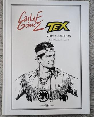 Fumetto Tex - Verso I'Oregon Carlos Gomez