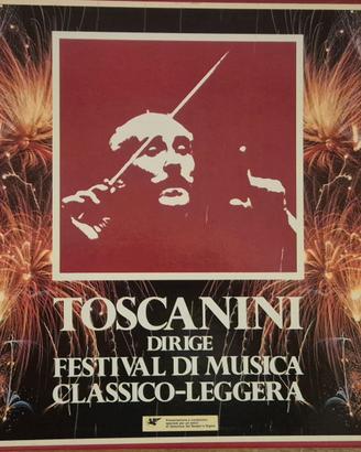 Toscanini dirige Festival di Musica