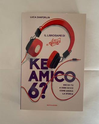 Ke amico sei? - Luca Zanforlin