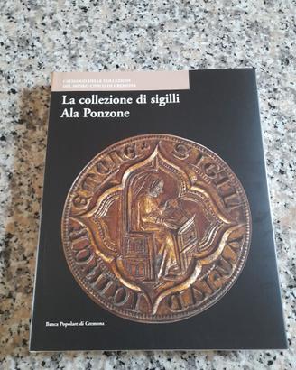 La collezione di sigilli Ala Ponzone