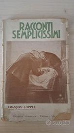 Racconti semplicissimi - Francois Coppee - 1924