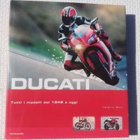 libro Ducati " Tutti i modelli dal 1946 ad oggi"