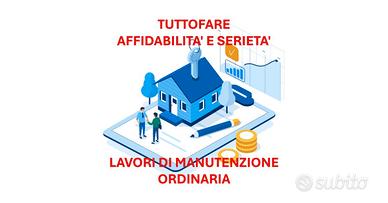 Tutto fare - lavori di manutenzione ordinaria
