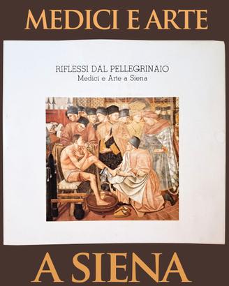 Libro Mostra 1989 Medici (Dottori) e Arte a Siena