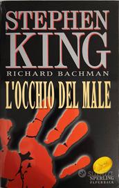 Stephen King - L'occhio del male come nuovo