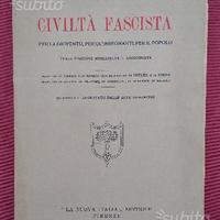 Libro -Civiltà Fascista - di Vincenzo Meletti 1933