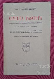Libro -Civiltà Fascista - di Vincenzo Meletti 1933