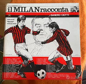 Libro il milan racconta