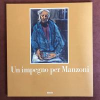 Un impegno per Manzoni - Piero Maggioni - 1985
