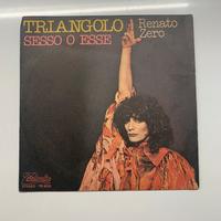 Renato Zero/Triangolo - Sesso o esse - 45 giri