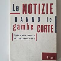 Le notizie hanno le gambe corte