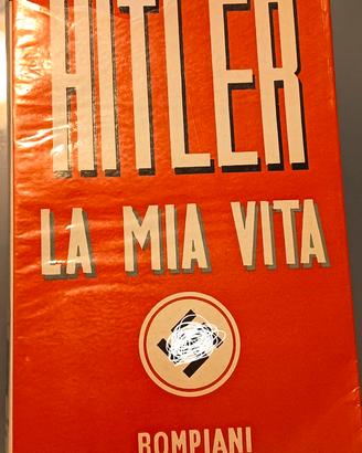 la mia vita - Adolf Hitler  - edizione Bompiani 