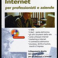 INTERNET PER PROFESSIONISTI E AZIENDE (con CD-ROM)