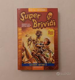 Super Brividi.La Baby-Sitter 3 n.13 di R.L.Stine