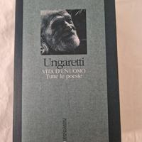 Ungaretti - Vita di un Uomo - Tutte le Poesie