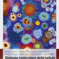 Biologia molecolare della cellula - Bruce Alberts