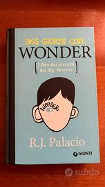 R.J. Palacio - 365 giorni con Wonder