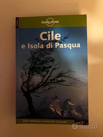 Lonely Planet Cile e Isola di Pasqua