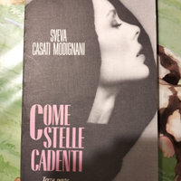 Come stelle cadenti di Sveva casati modignani