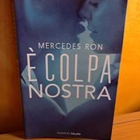 È colpa nostra di Mercedes Ron 