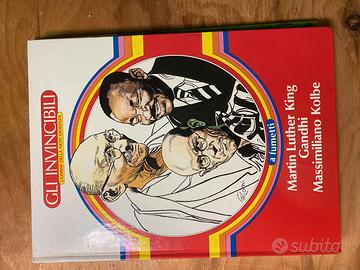 “Gli Invincibili – Martin Luther King, Gandhi, Kol