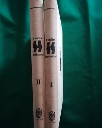 Henri Landemer. Le Waffen SS. I combattenti. 