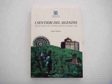 I sentieri del silenzio