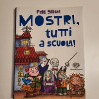 Libro " Mostri tutti a scuola "