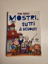 Libro " Mostri tutti a scuola "