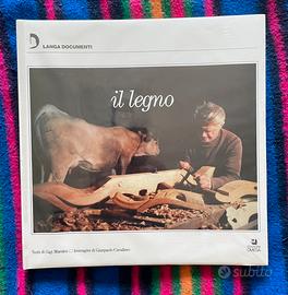 Il legno di Gigi Marsico e Gianpaolo Cavallero