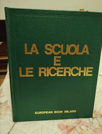 Enciclopedia "  La scuola e le ricerche " 