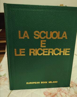 Enciclopedia "  La scuola e le ricerche " 