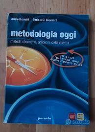 Metodologia oggi: per Liceo Scienze Umane