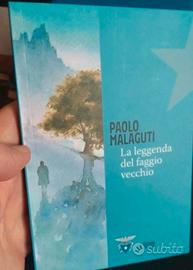 La Leggenda del Faggio Vecchio.  Paolo Malaguti