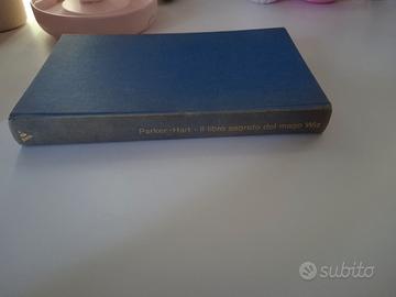 Parker-Hart • Il libro segreto del mago Wiz