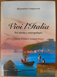 Vivi l'Italia - libro di Alessandra Gasparroni