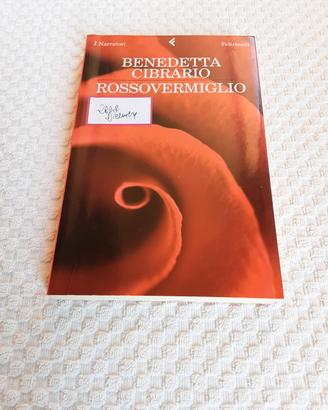 Rosso vermiglio di Benedetta Cibrario