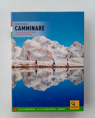 Libri montagna Alto Adige, Primiero, Gran Paradiso