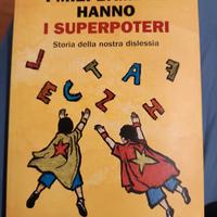 i miei bambini hanno i superpoteri -dislessia