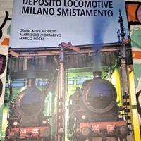 Storia del deposito locomotive Milano Smistamento