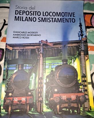 Storia del deposito locomotive Milano Smistamento
