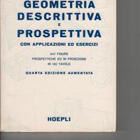 GEOMETRIA DESCRITTIVA E PROSPETTICA Hoepli