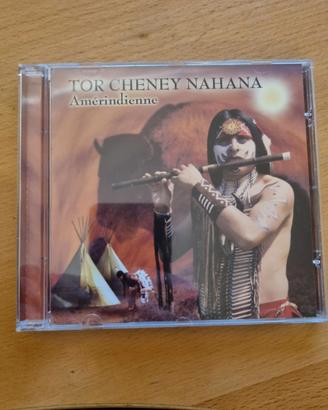 Tor Cheney Nahana: Amérindienne". CD