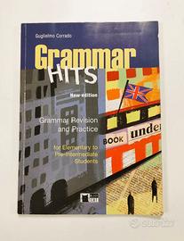 Ripasso inglese - Grammar Hits - Revision and Prac