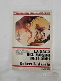 La Saga Del Mondo Dei Ladri