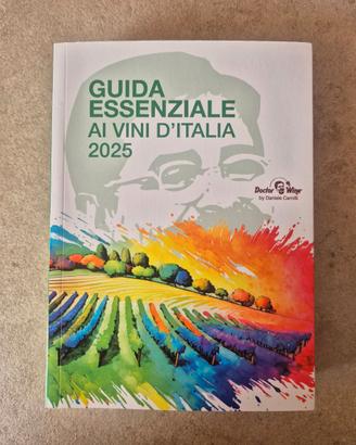 Guida Essenziale ai Vini d’Italia 2025