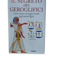 Il segreto dei geroglifici di Cristian Jacq