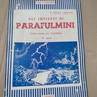 Gli impianti di parafulmini - T. Guarnieri